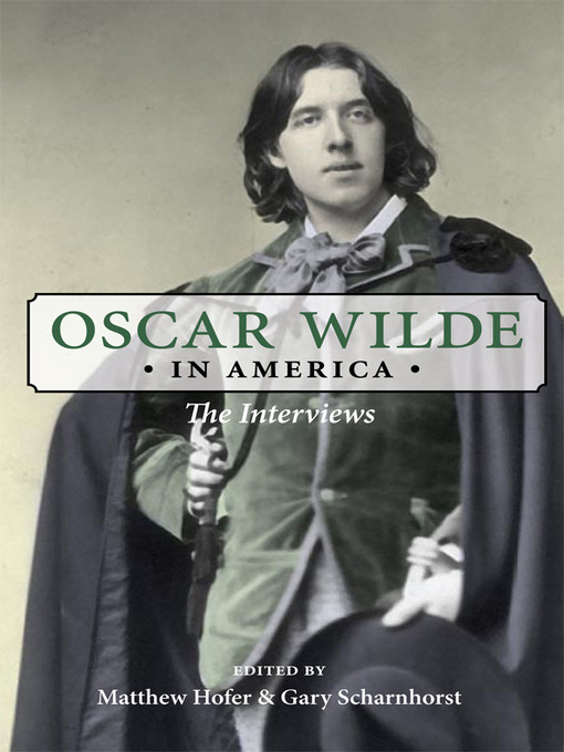 Title details for Oscar Wilde in America by Oscar Wilde - Available